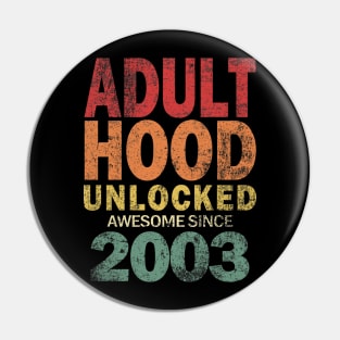 Adulthood Unlocked Pin