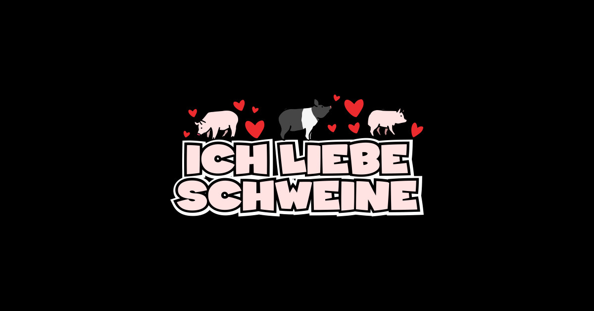 Ich Liebe Schweine Schweine Sticker TeePublic