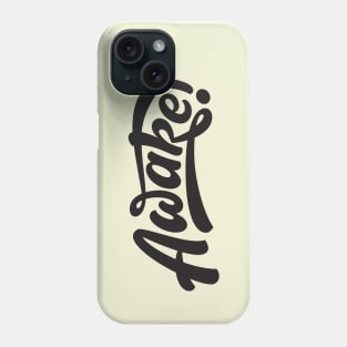 Awake Phone Case