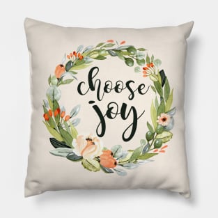 Choose Joy, Floral Wreath Pillow