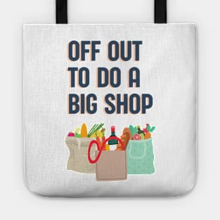 Lancashire big shop tote bag - Doing a big shop Tote