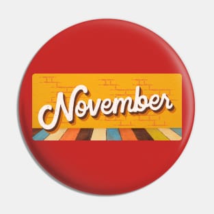 November Pin