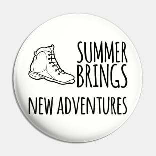 Summer brings new adventures hiking Pin