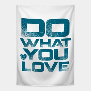Do What You Love Tapestry