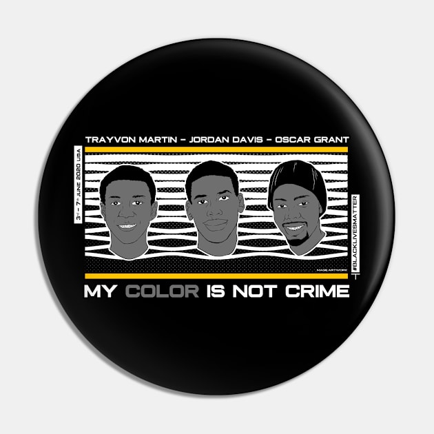 My Color is Not Crime black lives matter Pin by MAGE