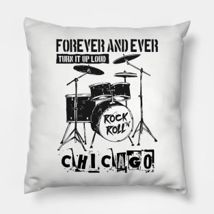 chicago forever and ever Pillow