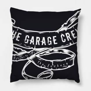 Garage Crew Fuckery Ribbon- White Pillow