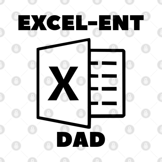 Excel-Ent Fathers Day Quotes by DesginsDone