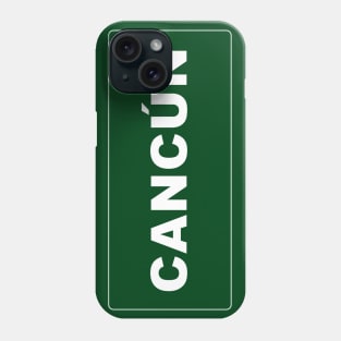 Let`s go to Cancun! Phone Case