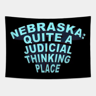 Nebraska Quite A Judicial Thinking Place (blue) Tapestry