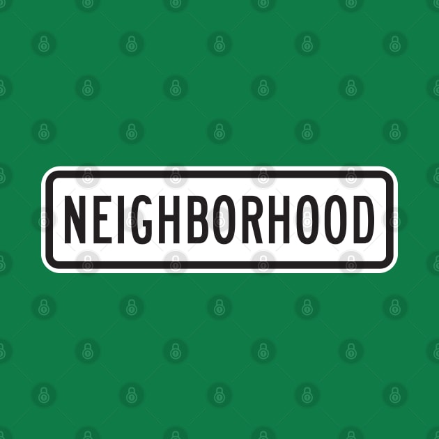 MUTCD Neighborhood Road Sign (R02-05bP) by HipsterSketch