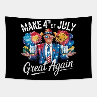 Funny Trump President Fireworks Make 4th Of July Great Again Tapestry