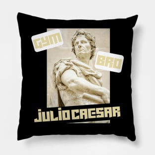 Gym bro Julio Caesar Pillow