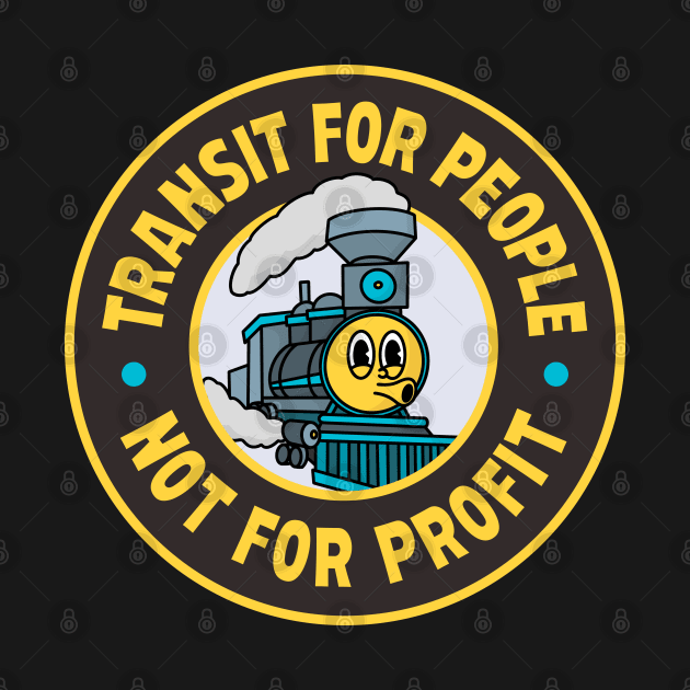 Transit For People Not Profit by Football from the Left