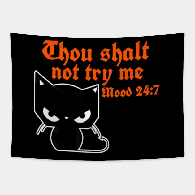 Thou Shalt Not Try Me Tapestry by Gamers Gear