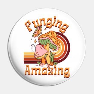 Funging Amazing - 70s vibe Pin