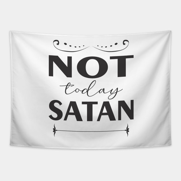 Not Today Satan Tapestry by alinerope