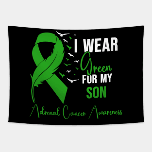 Adrenal Cancer Awareness I Wear Green for My Son Tapestry