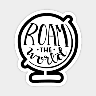 Roam the World Magnet