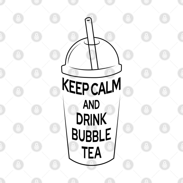 Funny Keep Calm and Drink Bubble Tea by Soul Searchlight