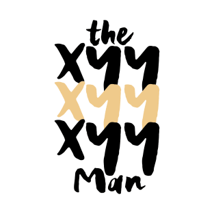 The XYY MAN, XYY Syndrome, super male syndrome T-Shirt