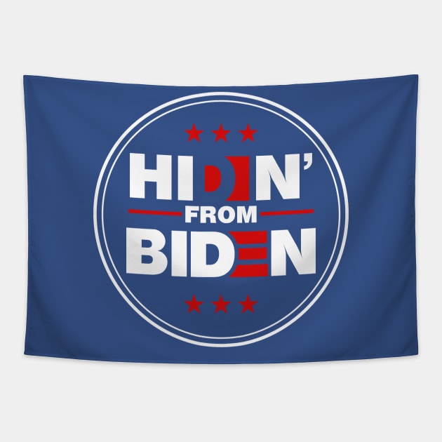 Hidin From Biden logo on blue Tapestry by G! Zone