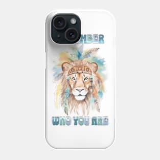 REMEMBER WHO YOU ARE-Tribal Lion Phone Case