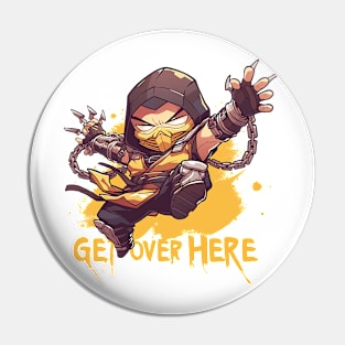 get over here Pin