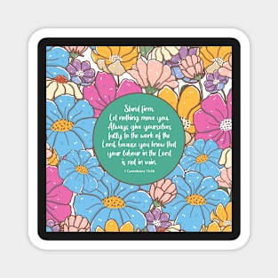 Stand firm, 1 Corinthians 15:58, Bible Verse Magnet