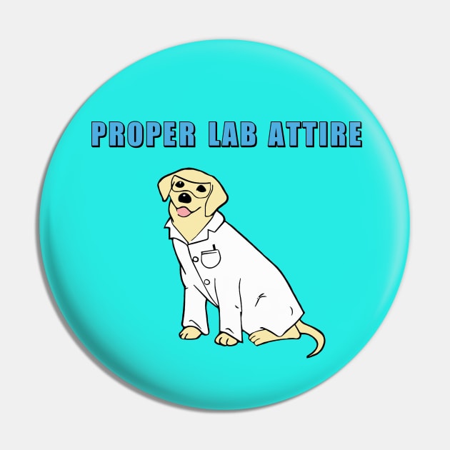 Chemistry Dog| Proper Lab Attire Pin by HuhWhatHeyWhoDat