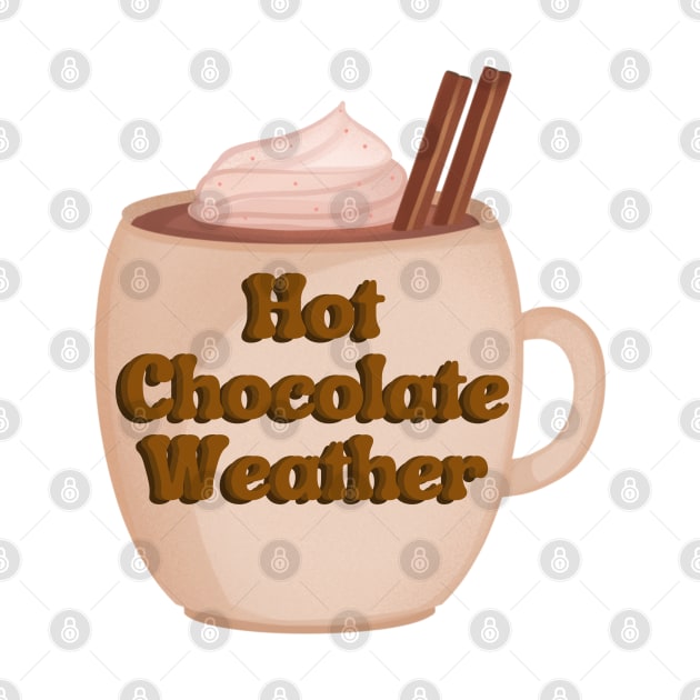 Hot Chocolate Weather by BrewBureau