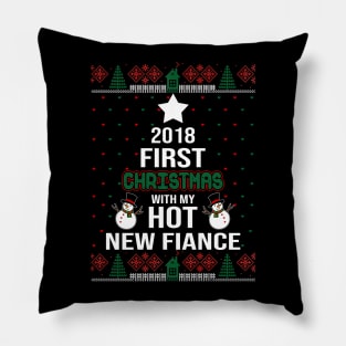 First Christmas With My Hot New Fiance Pillow