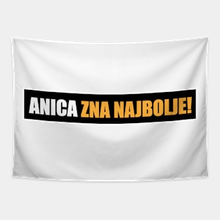 Anica zna najbolje! Tapestry