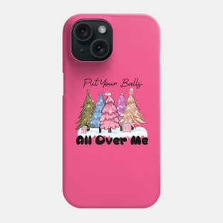 Naughty Funny Christmas Phone Case