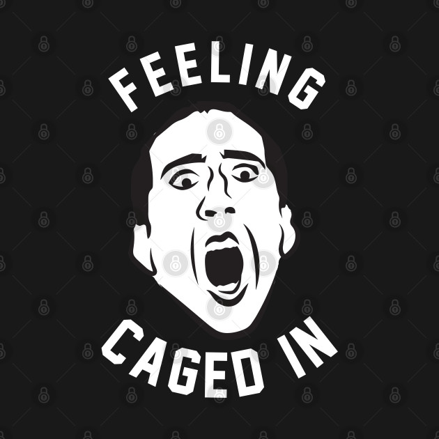 Discover Feeling Caged In - Nicolas Cage - T-Shirt