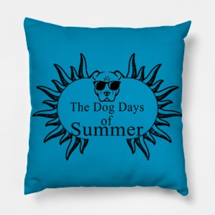 dog days of summer 2020 Pillow