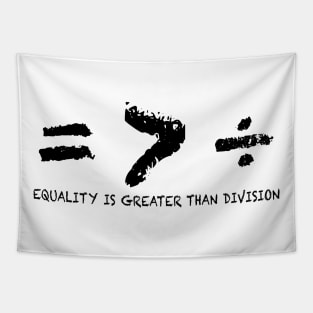 Equality > Division Tapestry