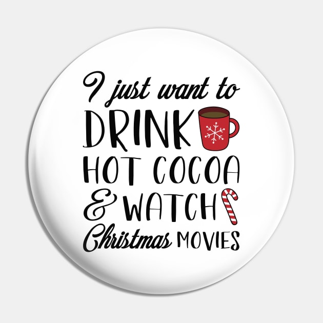 Hot Cocoa Christmas Movies Pin by LuckyFoxDesigns