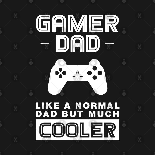 Gamer Dad by NotoriousMedia