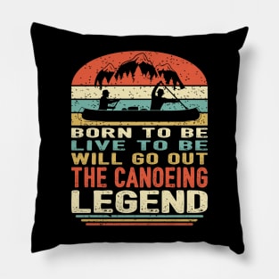 The Canoeing Legend Pillow