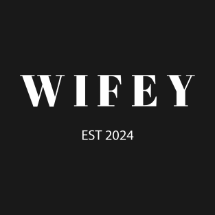 WIFEY EST 2023 Matching just married couple in 2023 T-Shirt