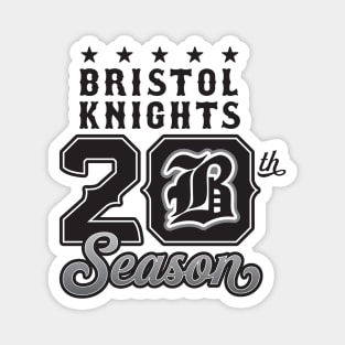 Bristol Knights 20th Season Magnet