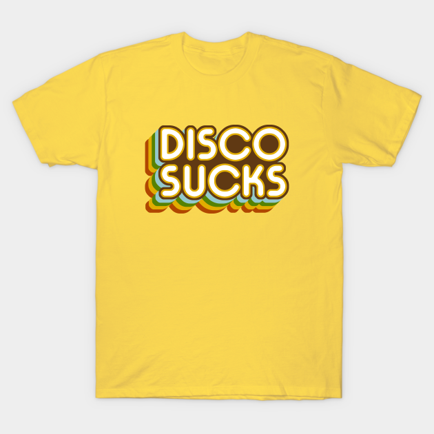 Discover Disco Sucks (version 2) - Disco Sucks - T-Shirt
