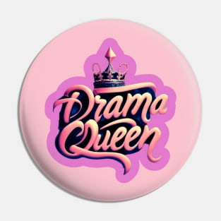Drama Queen Pin
