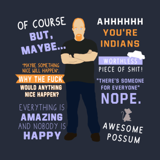 Louis CK Quotes T-Shirt