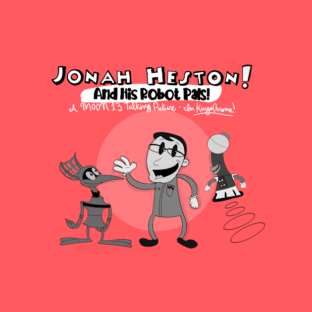 Jonah Heston and His Robot Pals! by Oh Hey It’s Mikes Stuff