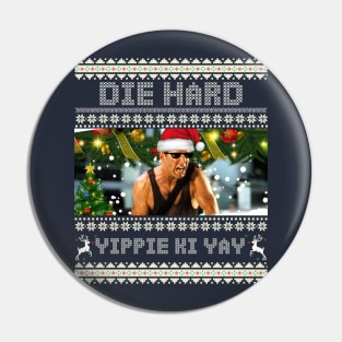 Die Hard Christmas Yippie Ki Yay Pin