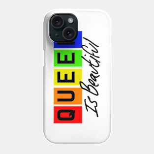 Queer Is Beautiful - Black Text Phone Case