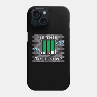 Tree-Son Joke Design Phone Case