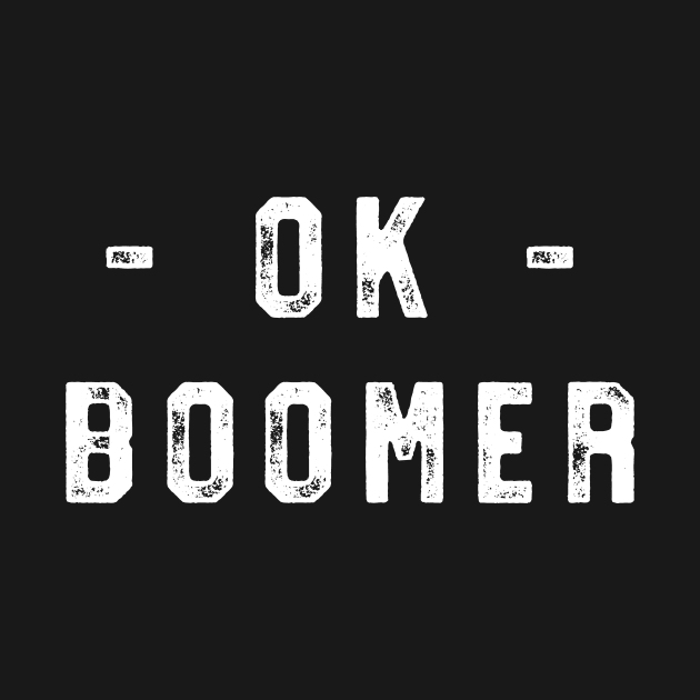 Ok Boomer by Portals